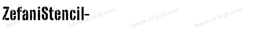 ZefaniStencil字体转换