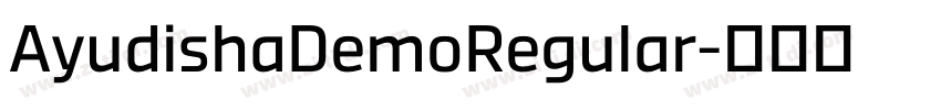 AyudishaDemoRegular字体转换 AyudishaDemoRegular字体转换
