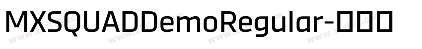 MXSQUADDemoRegular字体转换