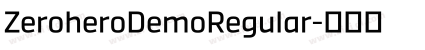 ZeroheroDemoRegular字体转换