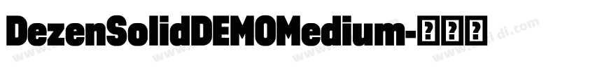 DezenSolidDEMOMedium字体转换