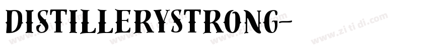 DistilleryStrong字体转换