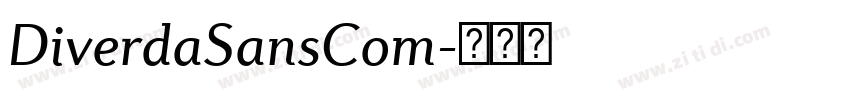 DiverdaSansCom字体转换