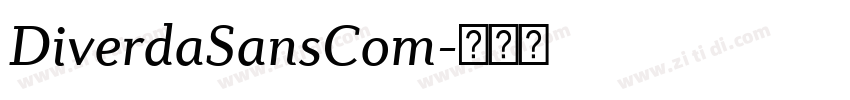 DiverdaSansCom字体转换