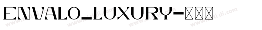 Envalo_Luxury字体转换