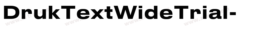 DrukTextWideTrial字体转换