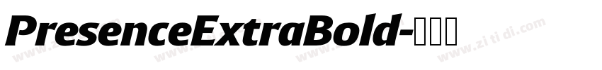 PresenceExtraBold字体转换