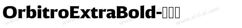 OrbitroExtraBold字体转换