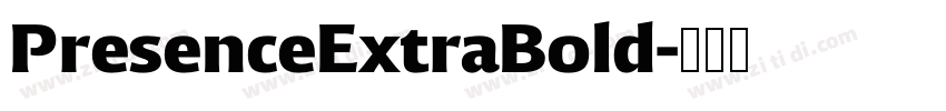 PresenceExtraBold字体转换