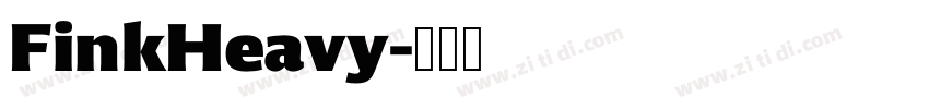 FinkHeavy字体转换