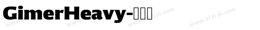 GimerHeavy字体转换