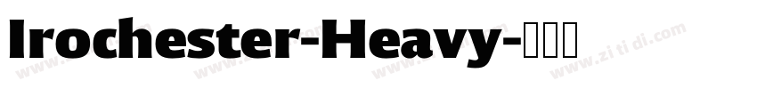 Irochester-Heavy字体转换