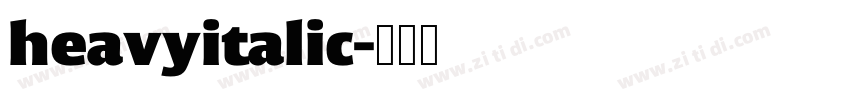 heavyitalic字体转换