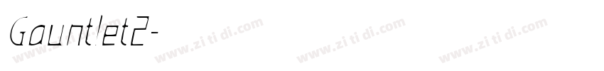 Gauntlet2字体转换