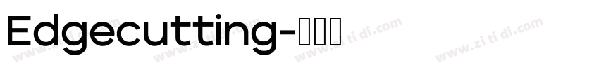 Edgecutting字体转换