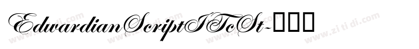 EdwardianScriptITcSt字体转换 EdwardianScriptITcSt字体转换