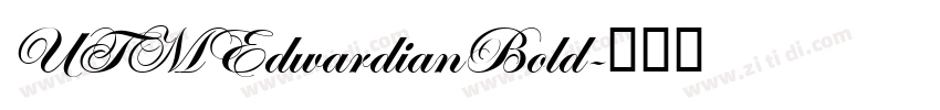 UTMEdwardianBold字体转换