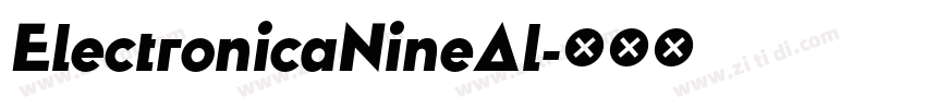 ElectronicaNineAl字体转换