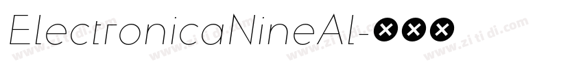 ElectronicaNineAl字体转换