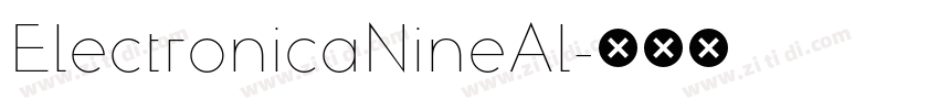ElectronicaNineAl字体转换