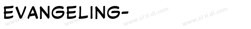 evangeling字体转换