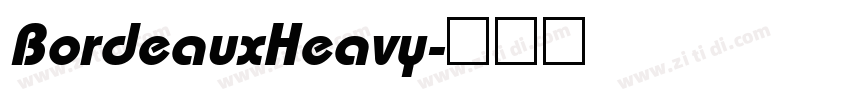 BordeauxHeavy字体转换