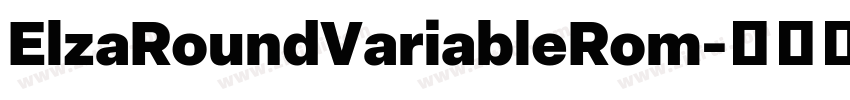 ElzaRoundVariableRom字体转换