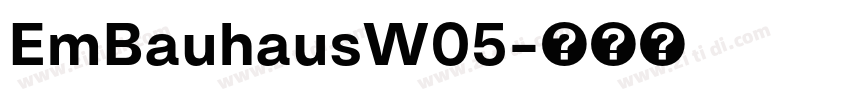 EmBauhausW05字体转换