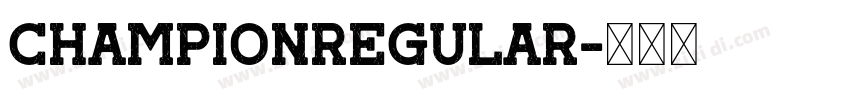 Championregular字体转换