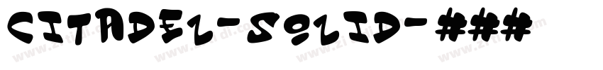 Citadel-Solid字体转换