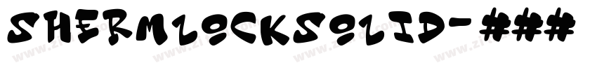 ShermlockSolid字体转换