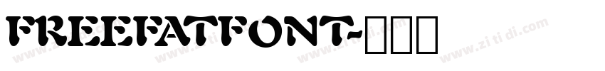 FREEFATFONT字体转换