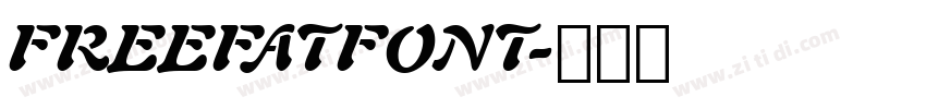 FREEFATFONT字体转换