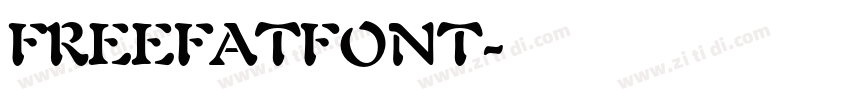 FREEFATFONT字体转换