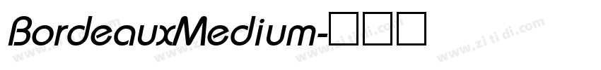 BordeauxMedium字体转换