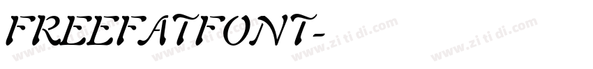 FREEFATFONT字体转换