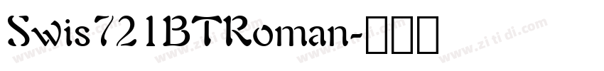 Swis721BTRoman字体转换