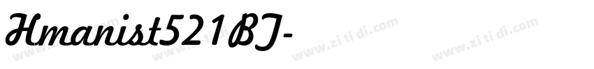 Hmanist521BT字体转换