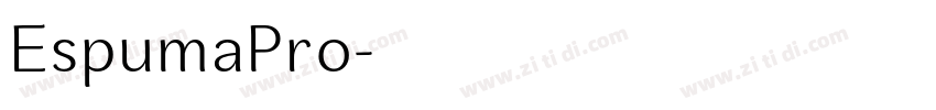 EspumaPro字体转换