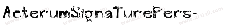 ActerumSignaTurePers字体转换