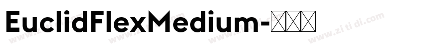EuclidFlexMedium字体转换