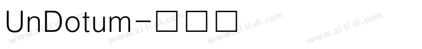 UnDotum字体转换