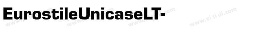 EurostileUnicaseLT字体转换
