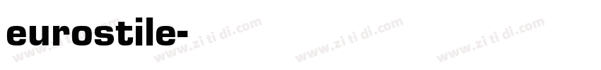 eurostile字体转换