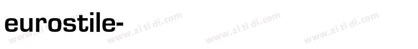 eurostile字体转换