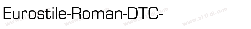 Eurostile-Roman-DTC字体转换