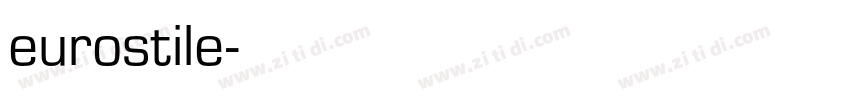 eurostile字体转换