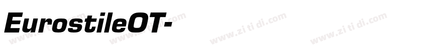 EurostileOT字体转换