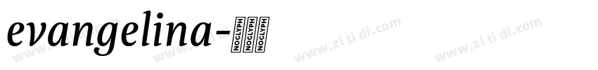 evangelina字体转换