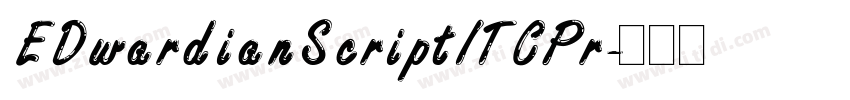 EDwardianScriptITCPr字体转换